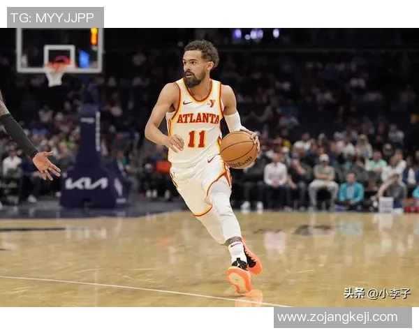 特雷杨引领新一代控卫风潮展现无限潜力与比赛智慧